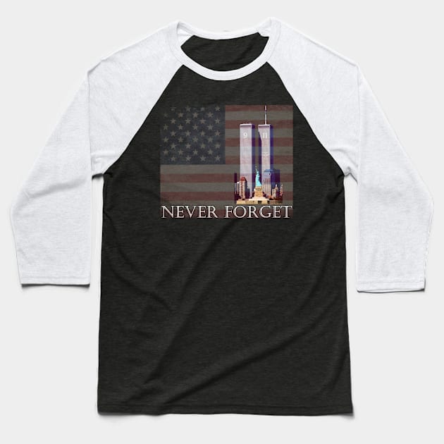 In Memory New York WTC 9 11 Never Forget Tshirt Baseball T-Shirt by gdimido